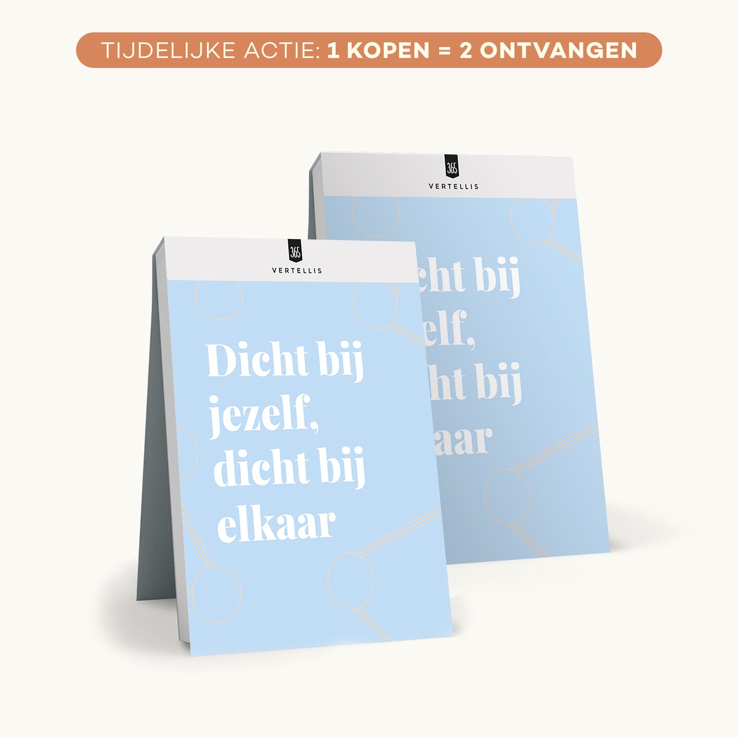 1 + 1 actie: 365 Vertellis Daily Scheurkalender - Elke dag een stap dichter bij een leuk leven