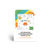 Affirmatie Kids kleurkaarten - voor een positief zelfbeeld en zelfvertrouwen